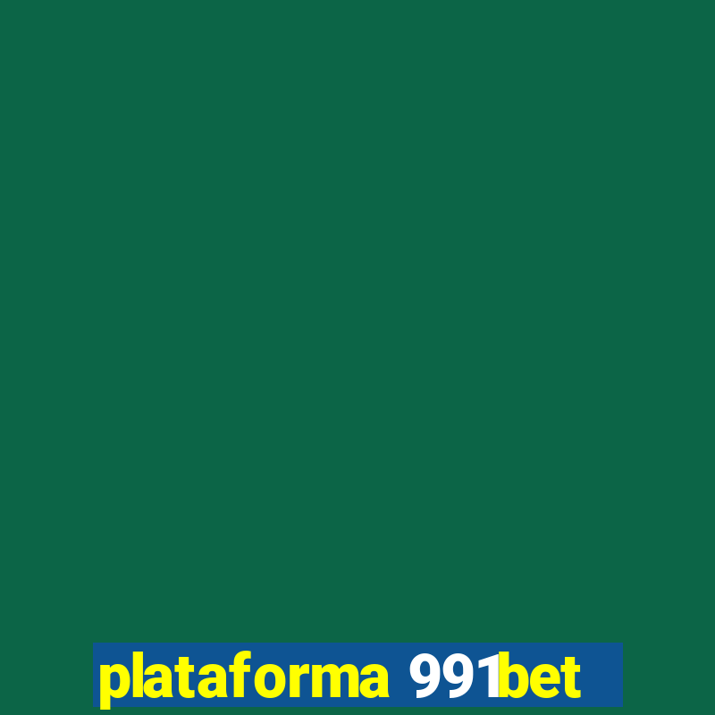 plataforma 991bet